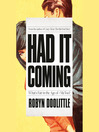 Cover image for Had It Coming